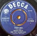 7'' - Brian Poole & The Tremeloes - Candy Man