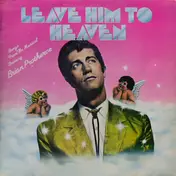 Brian Protheroe - Leave Him To Heaven - A Rock'n'Roll Musical