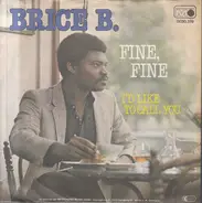 Brice Bagouendi - Fine, Fine