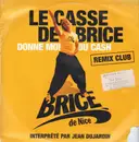 12inch Vinyl Single - Brice De Nice - Le Casse De Brice