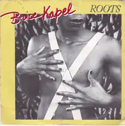 Brice Kapel - Roots