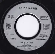 7inch Vinyl Single - Brice Kapel - Roots