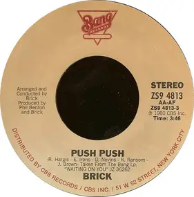 Brick - Push Push