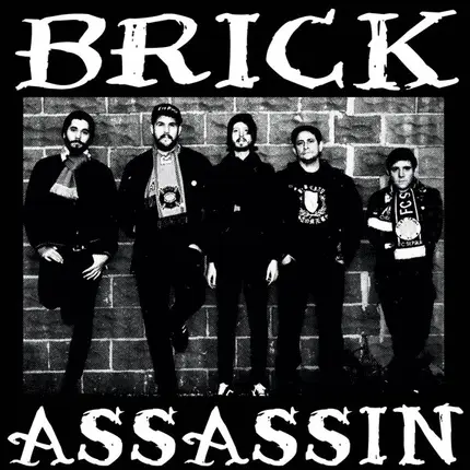 Brick Assassin - Chicago Brick Crew