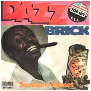 Brick - Dazz / Southern Sunset