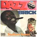 7inch Vinyl Single - Brick - Dazz / Southern Sunset