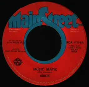 Brick - Music Matic / Good High