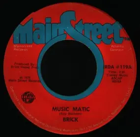 Brick - Music Matic / Good High
