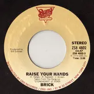 Brick - Raise Your Hands