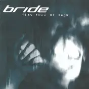 Bride - Fist Full Of Bees