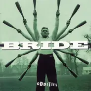 Bride - Oddities
