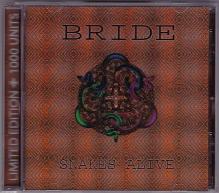 Bride - Snakes Alive