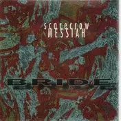 Bride - Scarecrow Messiah