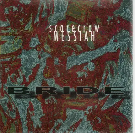 Bride - Scarecrow Messiah