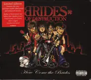 Brides Of Destruction - Here Come the Brides