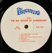 LP - Brigadeers - The Big Sound Of Barbershop!