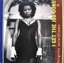 12inch Vinyl Single - Brigette McWilliams - I Get The Job Done