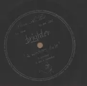 7inch Vinyl Single - Brighter - A Winters Tale - Flexi-disc / Hand painted sleeve