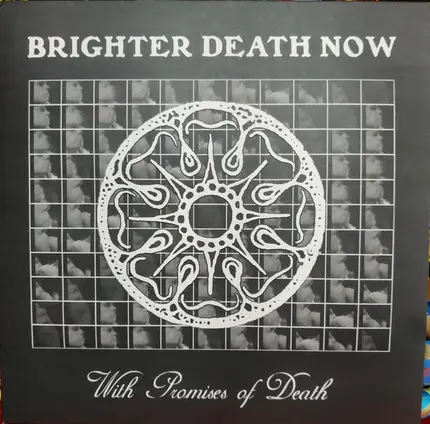 Brighter Death Now - With Promises of Death