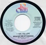 Brighter Side Of Darkness - I Owe You Love / Summer Ride