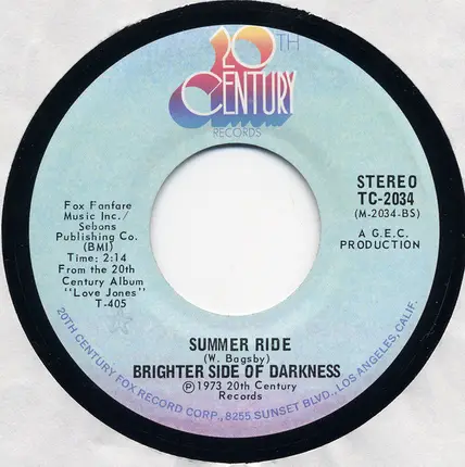 Brighter Side Of Darkness - I Owe You Love / Summer Ride