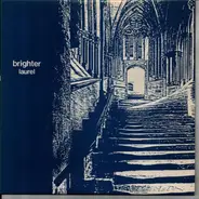 Brighter - Laurel