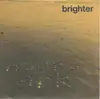 7inch Vinyl Single - Brighter - Noah's Ark