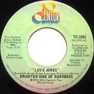 Brighter Side Of Darkness - Love Jones