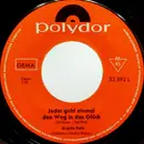 7inch Vinyl Single - Brigitt Petry - Jeder Geht Einmal Den Weg In Das Glück / Sunny-Honey-Boy - Mono