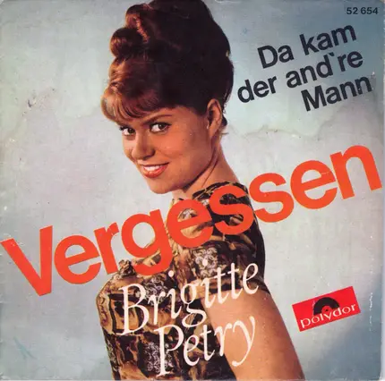 Brigitt Petry - Vergessen