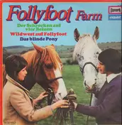 Brigitte Weber - Follyfoot Farm - Der Schrecken auf vier Beinen