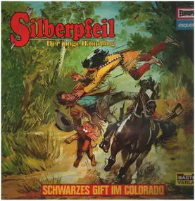 Kinder-Hörspiel - Silberpfeil: Schwarzes Gift im Colorado
