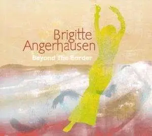 Brigitte Angerhausen - Beyond the Border