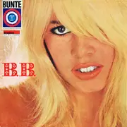LP - Brigitte Bardot - B.B. - 1st German press on Bunte Illustrierte