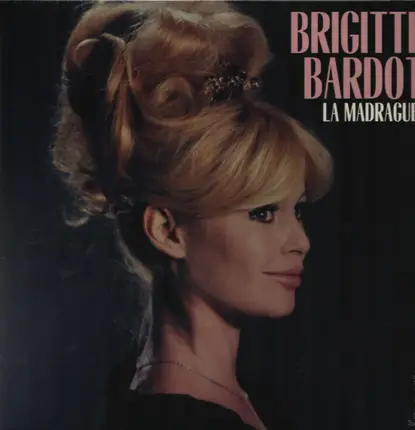 Brigitte Bardot - La Madrague