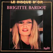 LP - Brigitte Bardot - Le Disque D'Or