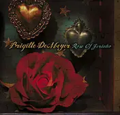 Brigitte DeMeyer - Rose of Jericho