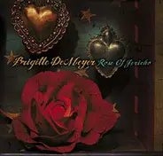 Brigitte DeMeyer - Rose of Jericho