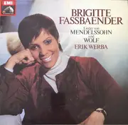 LP - Brigitte Fassbaender , Erik Werba - Lieder von Mendelssohn und Wolf