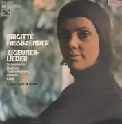 LP - Brigitte Fassbaender , Karl Engel - Robert Schumann / Johannes Brahms / Pyotr Ilyich Tchaikovsky / - Zigeunerlieder