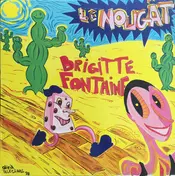 Brigitte Fontaine - Le Nougat