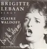 LP - Brigitte Lebaan - singt Claire Waldoff - SIGNED!