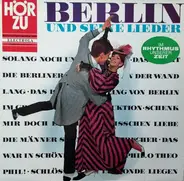 Brigitte Mira , Bruno Fritz , Kurt Pratsch-Kaufmann , Erich Fiedler , Rosemarie Moogk , Fred Oldörp - Berlin Und Seine Lieder