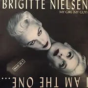12inch Vinyl Single - Brigitte Nielsen - My Girl (My Guy)