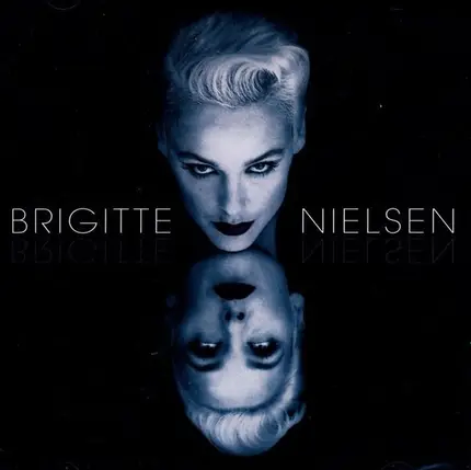 Brigitte Nielsen - Brigitte Nielsen