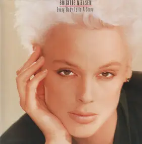 Brigitte Nielsen - every body tells a story