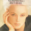 12inch Vinyl Single - Brigitte Nielsen - Every Body Tells A Story
