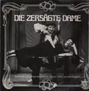 LP - Brigitte Lebaan, Alfons Nowacki - Die Zersägte Dame