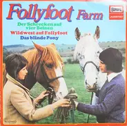 Kinder-Hörspiel - Follyfoot Farm