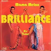 7inch Vinyl Single - Brilliance - Mama Melon